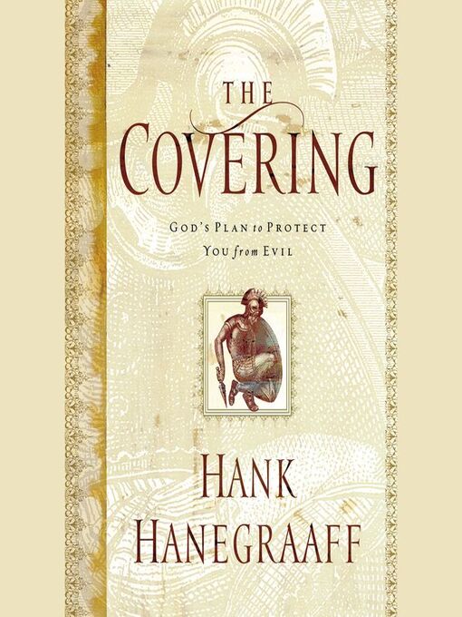 Title details for The Covering by Hank Hanegraaff - Available